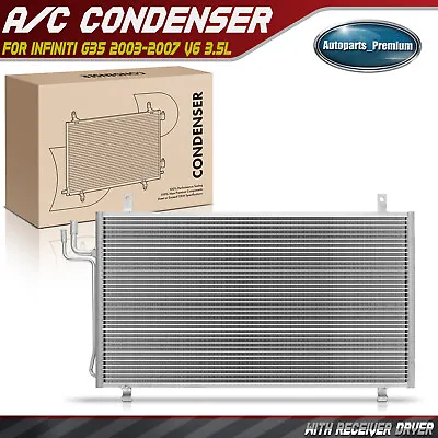 A/C Condenser With Receiver Drier & Bracket For INFINITI G35 2003-2007 V6 3.5L • $67.99