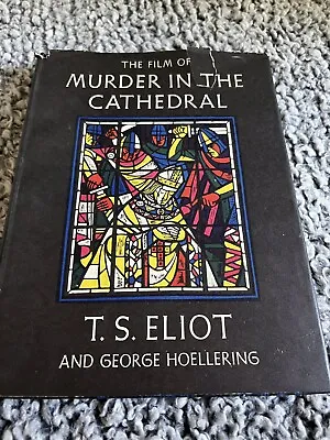 The Film Of Murder In The Cathedral-T.S. Eliot-TRUE First/1st U.S. Edition-RARE! • $11.99