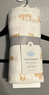 New Cloud Island Muslin Baby Blanket Floral 100% Cotton Swaddling Blanket Hello • $8