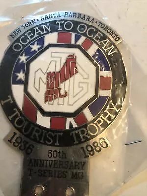 Rare 1986 MG T-Series MGT 50th Anniv Ocean To Ocean License Plate Topper Badge • $199