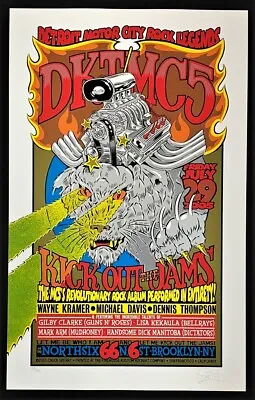 DKT MC5 POSTER Kick Out The Jams Firehouse Silkscreen Signed Chuck Sperry Rare! • $84.99