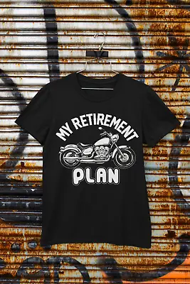 Funny Biker T Shirt My Retirement Plan Motorcycle Gift Idea Dad Grandad Uncle • £13.95