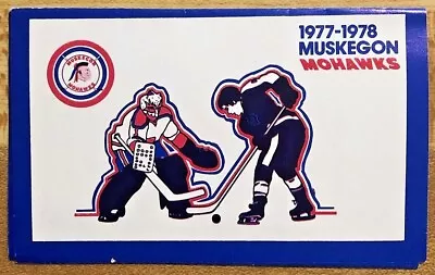 1977-1978 Muskegon Mohawks IHL Hockey Pocket Schedule - Free Shipping • $9.50