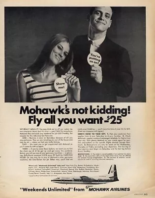 Mohawk Airlines Is Not Kidding. Fly All You Want $25. Ad 1967 LK • $9.99