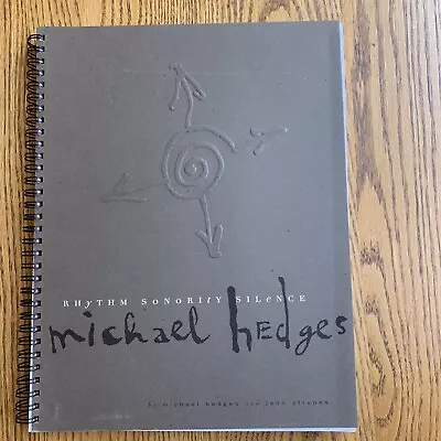 Michael Hedges Rhythm Sonority And Silence John Stropes Book Music • $69.99