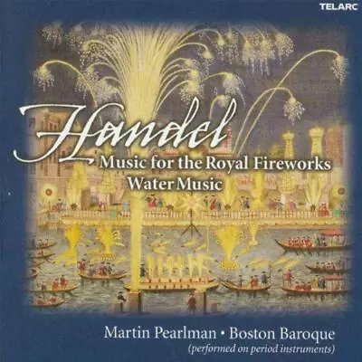 Handel: Music For The Royal Fireworks; Water Music • £8.04