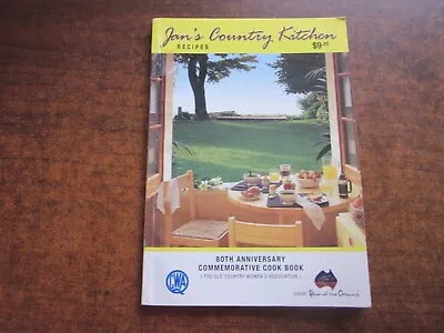 QLD CWA 80th Anniversary Cookbook JAN'S COUNTRY KITCHEN Women's Association 2002 • $25