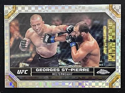 2024 Topps Chrome UFC #68 George St-Pierre X-Fractor Refractor Welterweight • $4.49
