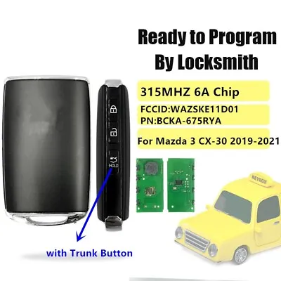 Smart Key For Mazda 3 CX-30 2019-2021 Keyless Remote 315MHZ 6A Chip WAZSKE11D01 • $23.30