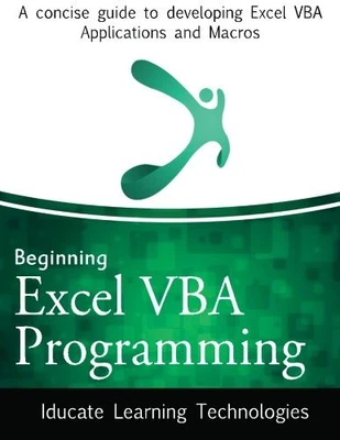 £3.66 • Buy Beginning Excel VBA Programming: A Concise Guide To D... By Technologies, Iducat