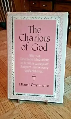 The Chariots Of God Book By: J. Harold Gwynne Hardcover DJ 1955 1st Edition  • £8.11