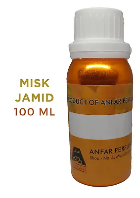 Misk Jamid By Anfar Concentrated Perfume Oil | 100 Ml Packed | Attar Oil • $57.75