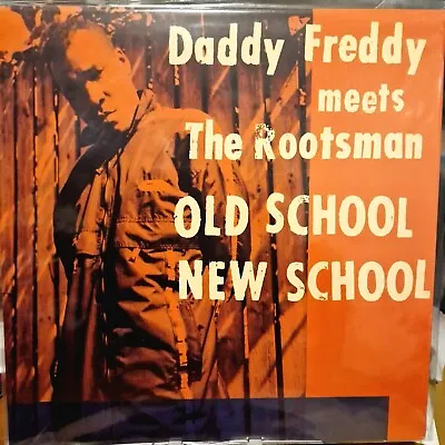 Daddy Freddy Meets The Rootsman - Old School New School Vinyl Record LP EX • £35