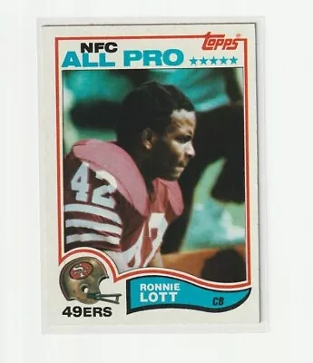 1982 TOPPS FOOTBALL #486 RONNIE LOTT Rookie Card RC 49ers NFL HOF  • $12