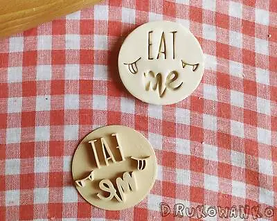 Eat Me Stamp Embosser Cookie Cutter Pastry Fondant Dough Biscuit • £8.06