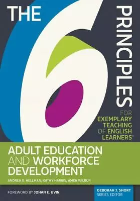 The 6 Principles For Exemplary Teaching Of English Learners(r) Adult... • $9.09