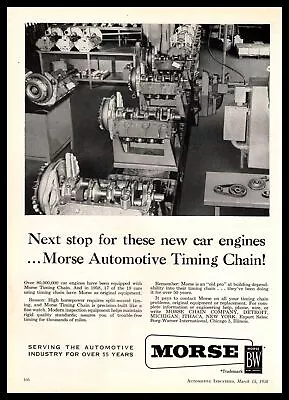 1958 Morse Chain Co. Detroit MI Automotive Timing Chains Borg Warner Print Ad • $14.95