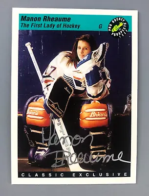 1993 Classic MANON RHEAUME First Lady Of Hockey Autograph Rookie AUTO RC • $60