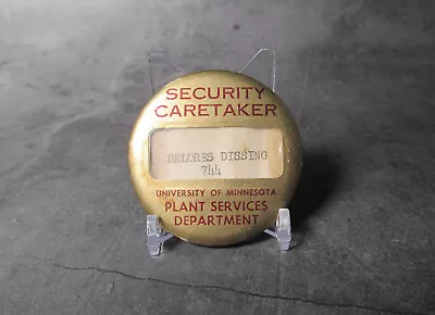 Security Caretaker Badge Or Pin - University Of Minnesota Plant Services Dept. • $9.95