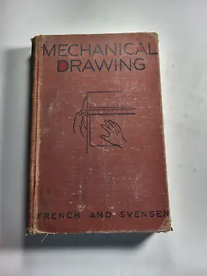 Mechanical Drawing McGraw Hill 4th Edition Maple Press 1946 French And Svensen • $8.49