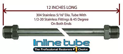 5/16 Fuel Line 12 Inch Stainless Steel 1/2-20 Tube Nuts 45 Degree Double Flare • $14.75