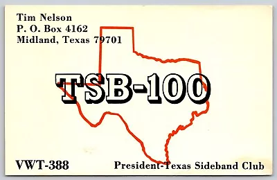 QSL CB Ham Radio Card TSB-100 Midland Texas Tim Nelson • $7.49