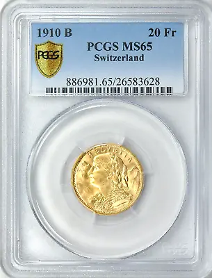 RARE ! ~ 1910-B ~ Switzerland ~ Gold ~ 20 Francs ~ PCGS ~ MS 65  GEM ~ $1188.88 • $1188.88