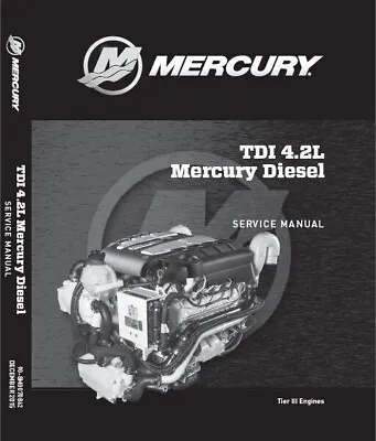 Mercury TDI 4.2L V8 Diesel Marine Engine Service Repair Manual On A CD • $14.48