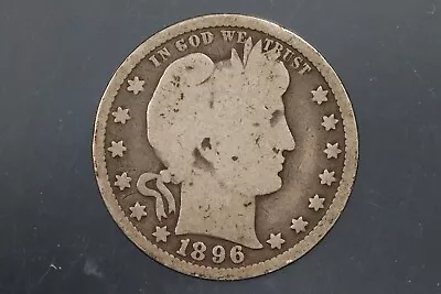1896 25c Barber Silver Quarter Dollar Early Us Type Coin Q116 • $6.99