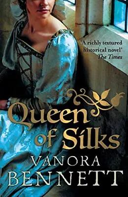 QUEEN OF SILKS By Bennett Vanora Paperback / Softback Book The Fast Free • $6.90