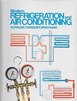 Modern Refrigeration And Air Conditioning Hardcover • $10.63