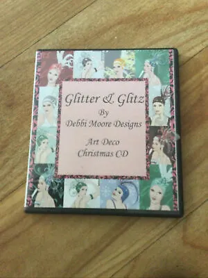 £2.50 • Buy Debbi Moore Designs Glitter And Glitz Art Deco Christmas CD-ROM  Craft  Pc Mac