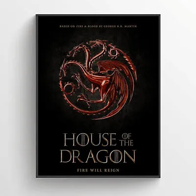House Of The Dragon 2022 Series Poster A4 A3 A2 - Game Of Thrones - Wall Art • £3.99