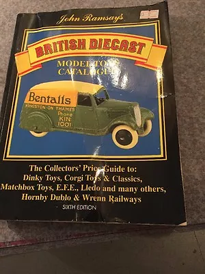 John Ramsay British Diecast Model Toys Catalogue Sixth Edition Hardback Dj 1995 • £10