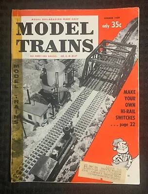 1958 Summer MODEL TRAINS Magazine GD+ 2.5 Make Your Own Hi-Rail Switches • $10.25