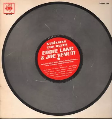 Eddie Lang And Joe Venuti Stringing The Blues Volume One LP Vinyl UK Cbs 1963 • £4.71