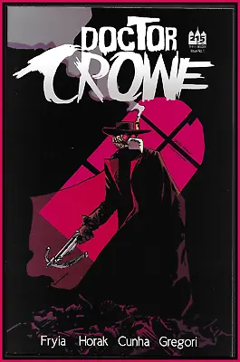 Doctor Crowe #1 (2017) Steampunk Variant Cover 1st Print Indie Comics 215 Ink Nm • $3.99