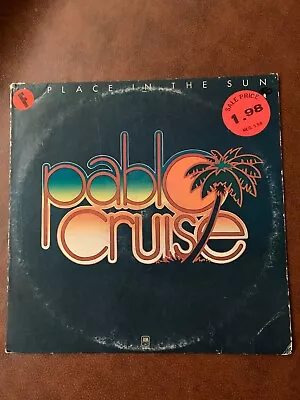 Pablo Cruise- A Place In The Sun 1977 SP-4625 Vinyl 12'' Vintage • $7.99