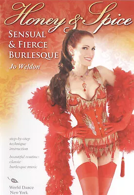 £3 • Buy Jo Weldon: Honey & Spice - Sensual & Fierce Burlesque (DVD, 2008)