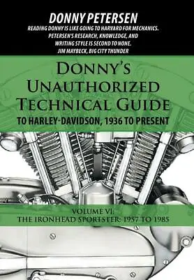 Donny's Tech Guide To Harley-Davidson IRONHEAD SPORTSTER 1957-1985~Softcover~NEW • $29.69