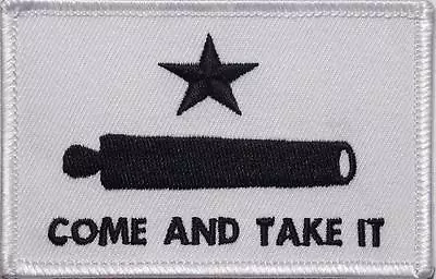 Come And Take It Gonzales Military Biker Embroidered Patch Iron Sew BSPM0899 • $8.99