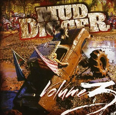 Mud Digger Vol. 3 By Mud Digger (CD 2012) • $20.48