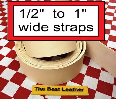 1/2  To 1  Vegetable Tanned Tooling Leather Belt Blanks Straps Select Size • $2.40