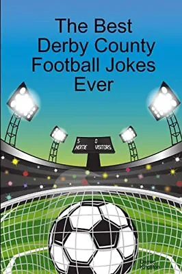 £4.20 • Buy The Best Derby County Football Jokes Ever