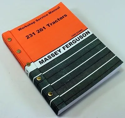 Massey Ferguson 231 261 Tractor Service Repair Shop Manual Technical Workshop • $56.57