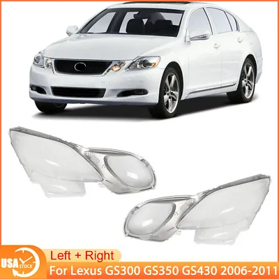 For Lexus GS300 GS350 GS450h 2004-2011 Left & Right Headlight Lens Cover Clear • $125.99