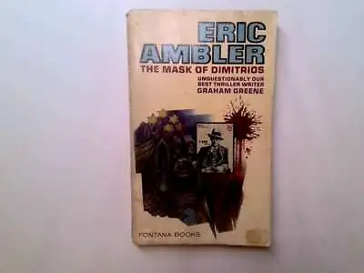 The Mask Of Dimitrios (Fontana Books) - Ambler Eric 1966-01-01 Paperback. Colli • £7.39