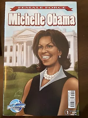 Female Force: Michelle Obama #1 (2009) Bluewater Comics • $2.95