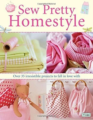 £3.06 • Buy Sew Pretty Homestyle: Over 35 Irresistible Proje... By Finnanger, Tone Paperback