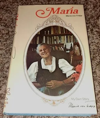 Maria Maria Von Trapp My Own Story 1972 HCDJ 1st Edition Creation House • $79.99